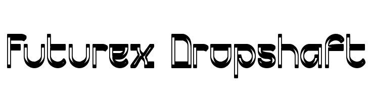 Futurex Dropshaft  les polices de caractères gratuit tlcharger