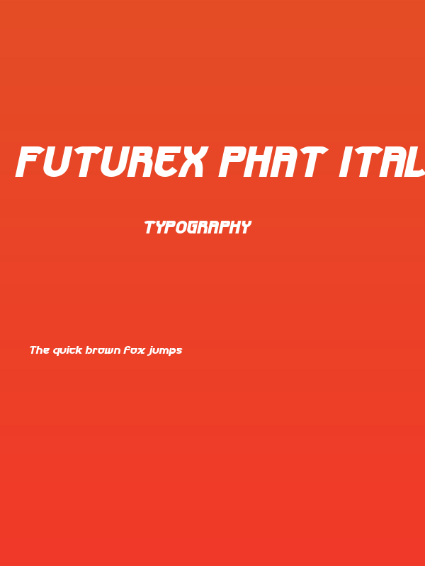 Futurex Phat Italic Poster