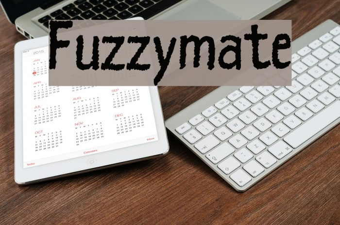 Fuzzymate Font examples