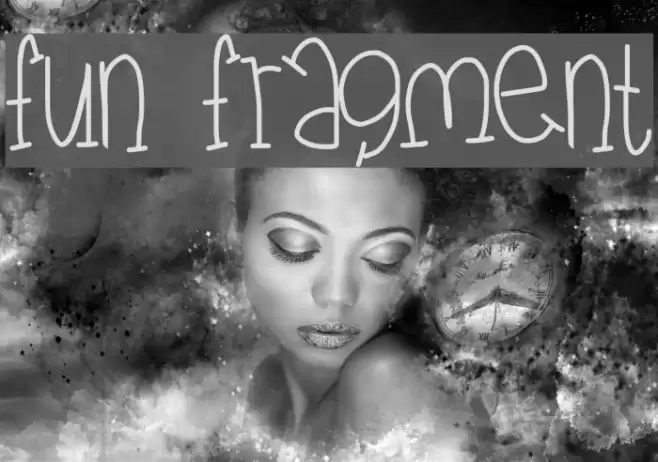 fun fragment Font examples