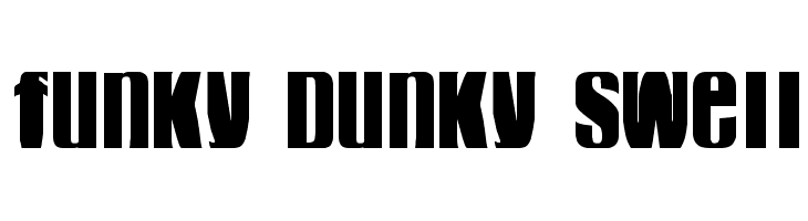 funky dunky swell Font
