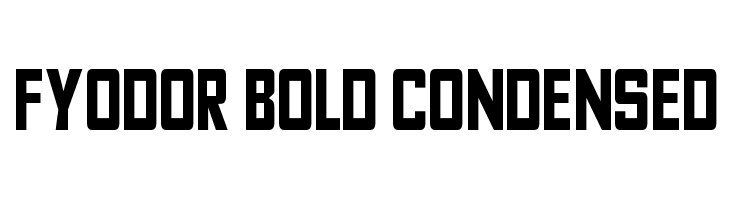 Fyodor Bold Condensed  フリーフォントのダウンロード