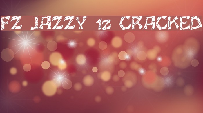 FZ JAZZY 12 CRACKED Fonte examples