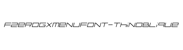FZeroGXMenuFont-ThinOblique Fonte