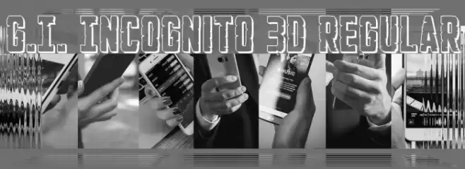 G.I. Incognito 3D Regular フォント examples