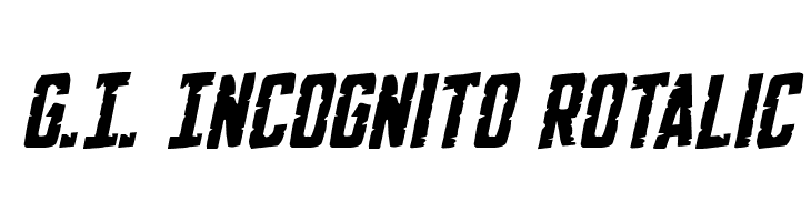 G.I. Incognito Rotalic  Fuentes Gratis Descargar