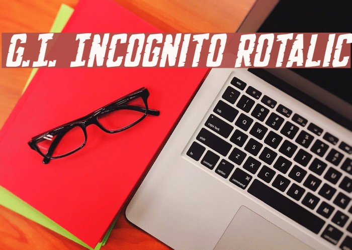 G.I. Incognito Rotalic Font examples