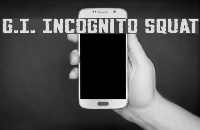 G.I. Incognito Squat フォント examples