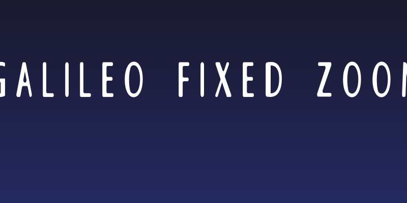 GALILEO FIXED ZOOM Social Header