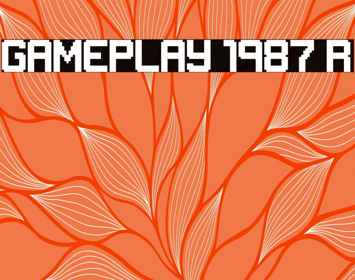 GAMEPLAY 1987 Regular Example 3