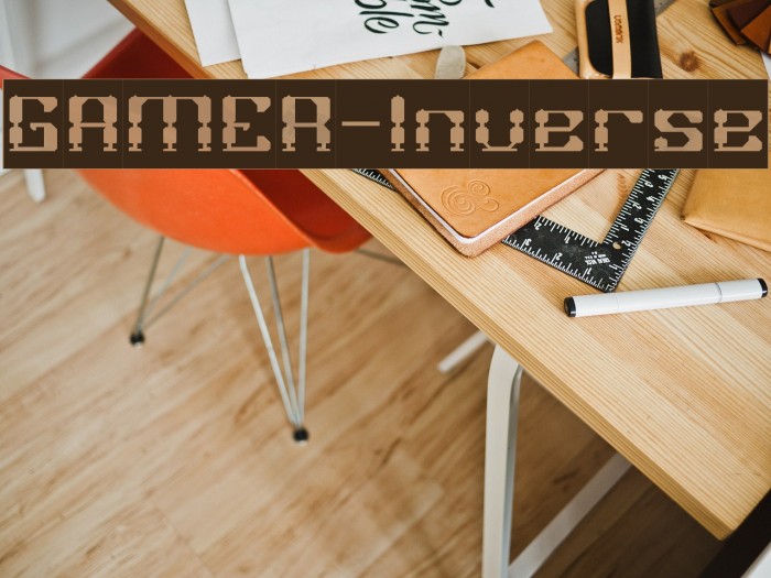GAMER-Inverse Font examples