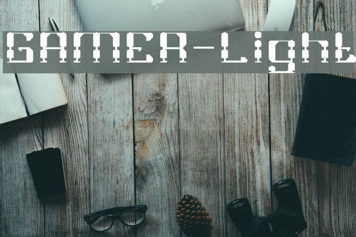 GAMER-Light Font examples