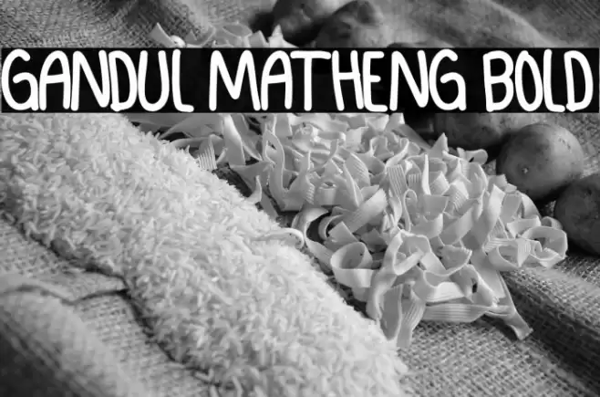 GANDUL MATHENG Bold Font examples