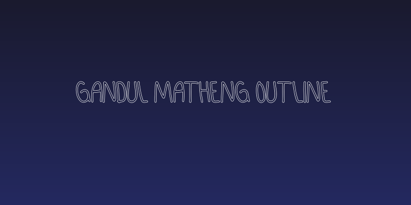 GANDUL MATHENG Outline Social Header