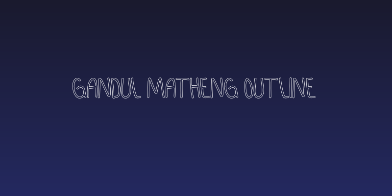 GANDUL MATHENG Outline Social Header