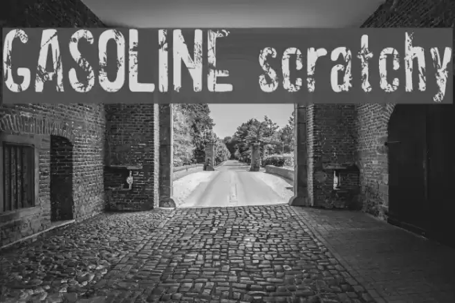 GASOLINE scratchy Font examples