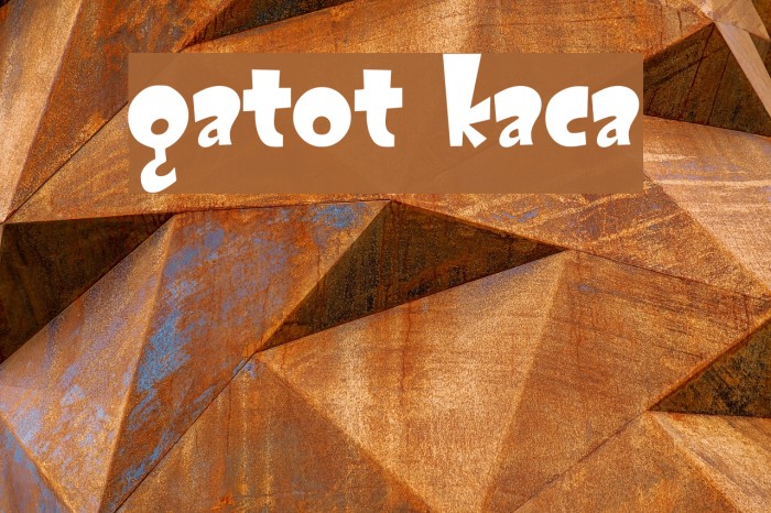 GATOT KACA Font examples