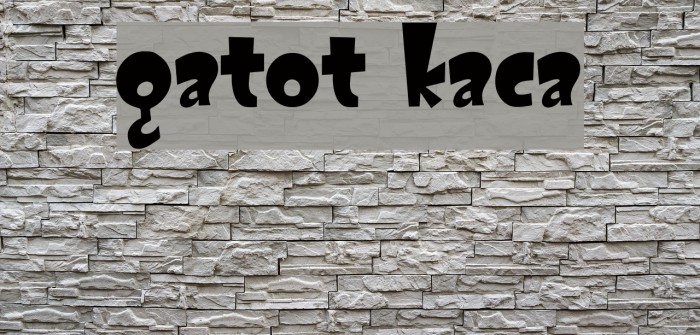 GATOT KACA Font examples