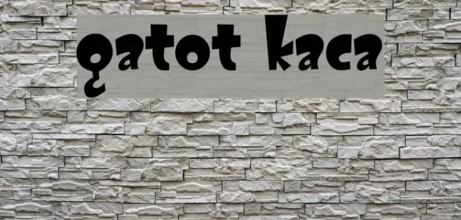 GATOT KACA Example 2