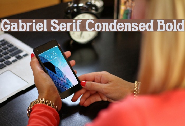 Gabriel Serif Condensed Bold لخطوط تنزيل examples