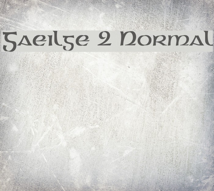 Gaeilge 2 Normal Font examples