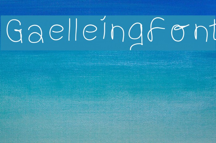 GaelleingFont Font examples