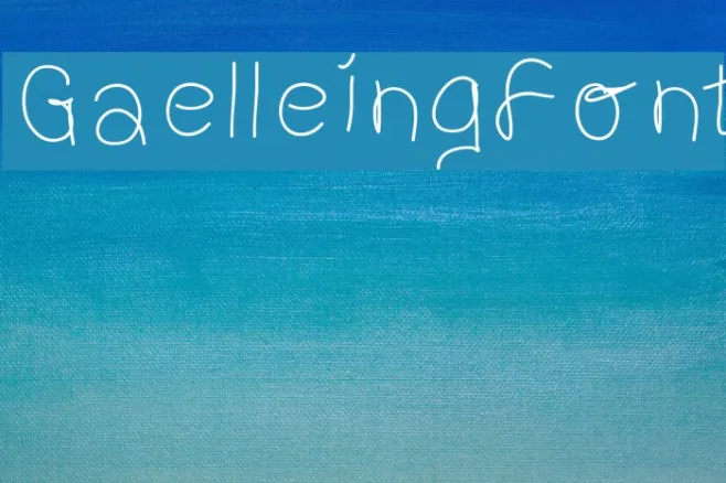 GaelleingFont Example 1