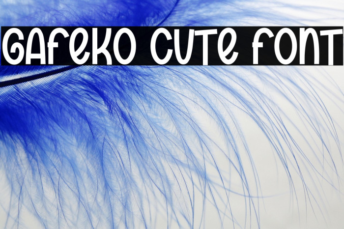 Gafeko Cute Font Example 3