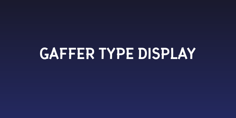 Gaffer Type Display Social Header