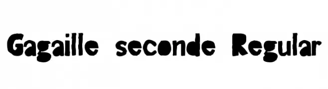 Gagaille seconde Regular  Frei Schriftart Herunterladen