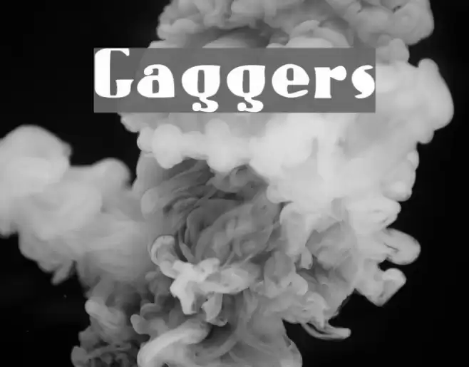 Gaggers Fonte examples