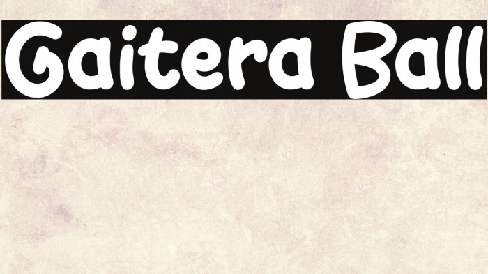 Gaitera Ball Font examples