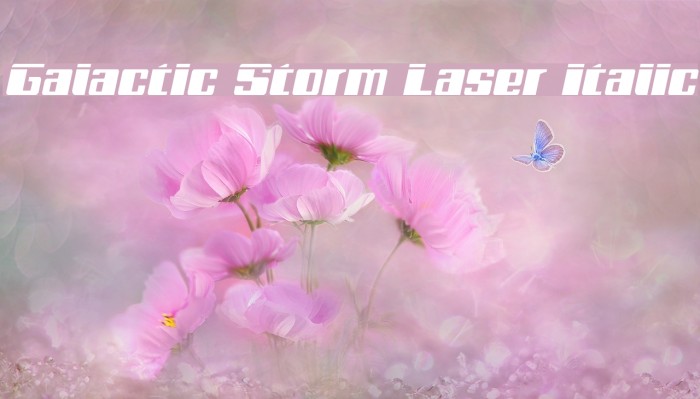 Galactic Storm Laser Italic Font examples
