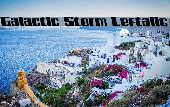 Galactic Storm Leftalic Font examples