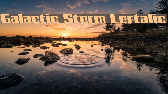 Galactic Storm Leftalic Font examples