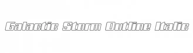Galactic Storm Outline Italic  Скачать бесплатные шрифты