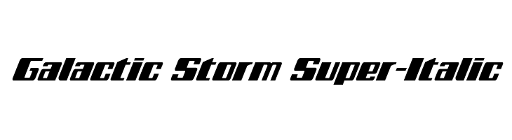 Galactic Storm Super-Italic Font