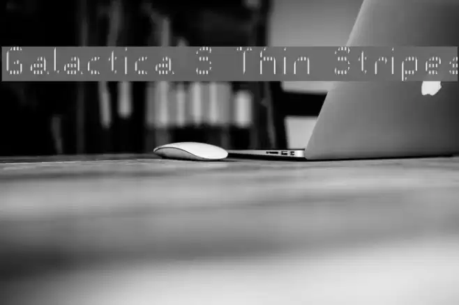 Galactica S Thin Stripes Font examples