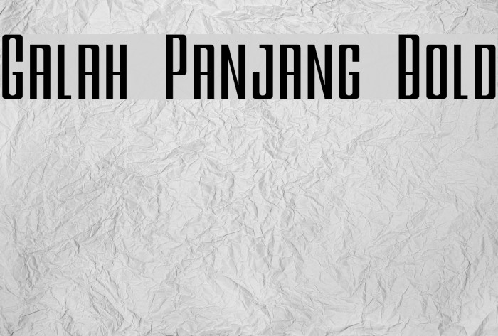 Galah Panjang Bold Font examples
