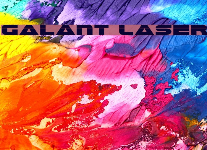 Galant Laser Font examples