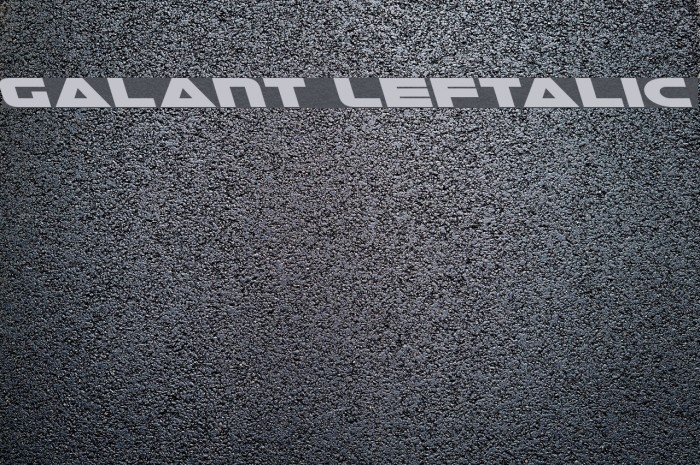 Galant Leftalic Font examples