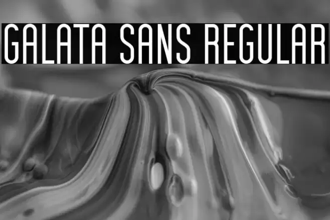 Galata Sans Regular Font examples
