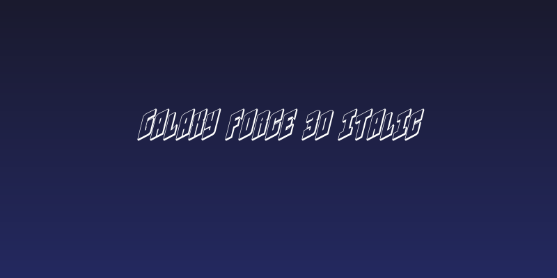 Galaxy Force 3D Italic Social Header