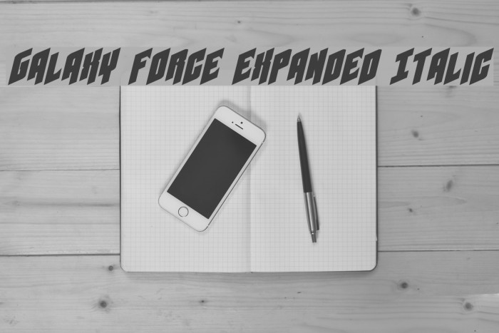 Galaxy Force Expanded Italic Font examples