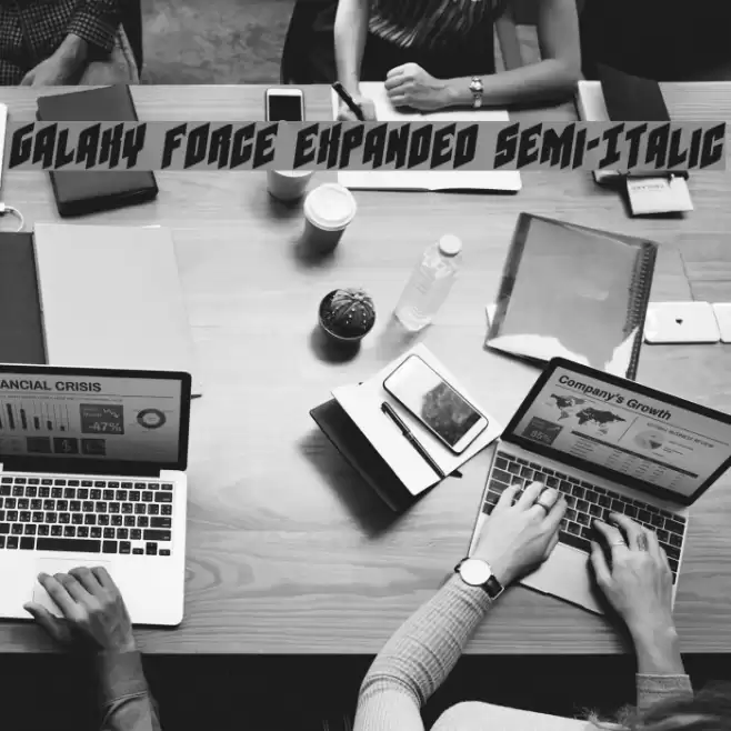 Galaxy Force Expanded Semi-Italic フォント examples