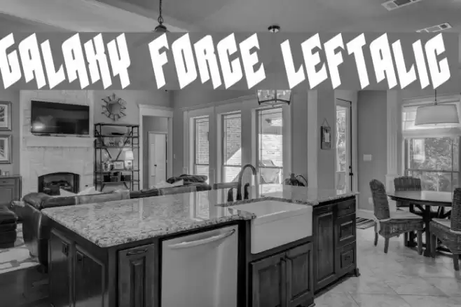 Galaxy Force Leftalic Font examples