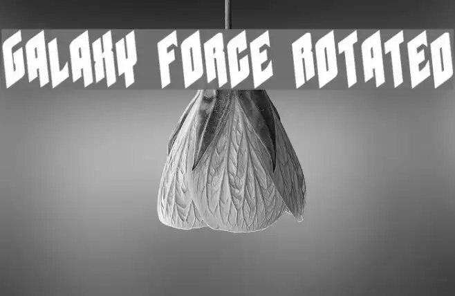 Galaxy Force Rotated Font examples