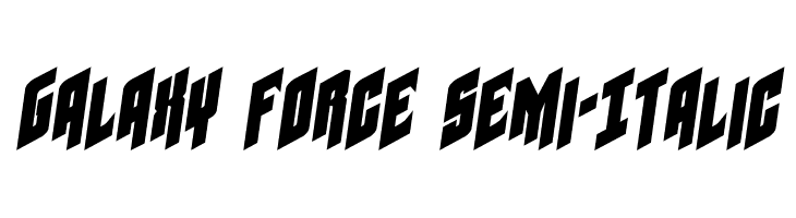 Galaxy Force Semi-Italic  Скачать бесплатные шрифты