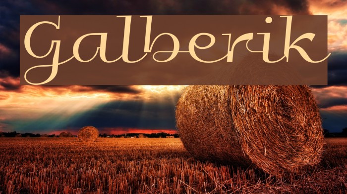 Galberik Font examples