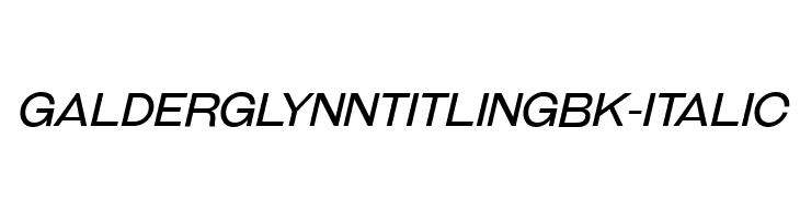 GalderglynnTitlingBk-Italic  免费字体下载